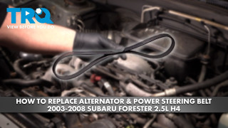 How to Replace Alternator  Power Steering Belt 2003-2008 Subaru Forester 25L H4