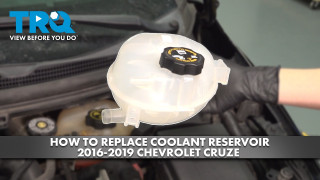 How to Replace Coolant Reservoir 2016-2019 Chevrolet Cruze