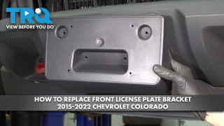 How to Replace Front License Plate Bracket 2015-2022 Chevrolet Colorado