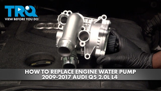 How to Replace Engine Water Pump 2009-2017 Audi Q5 20L L4