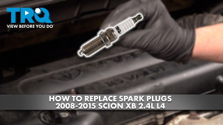How to replace Spark Plugs 2008-2015 Scion xB 24L L4