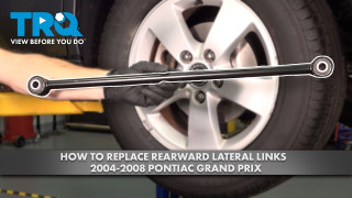 How to Replace Rearward Lateral Links 2004-2008 Pontiac Grand Prix