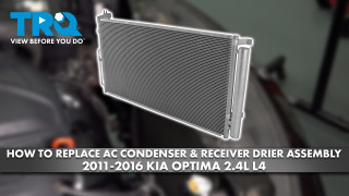 How to Replace AC Condenser  Receiver Drier Assembly 2011-2016 Kia Optima 24L L4