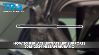 How to Replace Liftgate Lift Supports 2015-2024 Nissan Murano