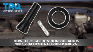 How to Replace Ignition Coil Boots 2007-2014 Toyota FJ Cruiser 40L V6