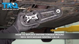 How to Replace Engine Torque Mount 2013-2019 Nissan Sentra 18L L4