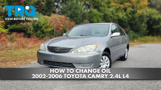 How to Change Oil 2002-2006 Toyota Camry 24L L4