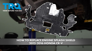 How to Replace Engine Splash Shield 2012-2016 Honda CR-V