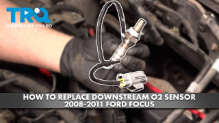 How to Replace Downstream O2 Sensor 2008-2011 Ford Focus 20L L4