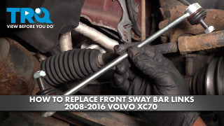How to Replace Front Sway Bar Links 2008-2016 Volvo XC70