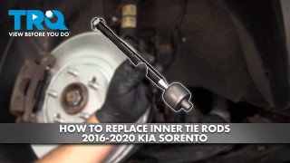 How to Replace Inner Tie Rods 2016-2020 Kia Sorento