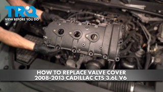 How to Replace Valve Cover 2008-2013 Cadillac CTS 36L V6