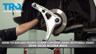 How to Replace Front Lower Control Arms with Ball Joint 2014-2020 Acura MDX