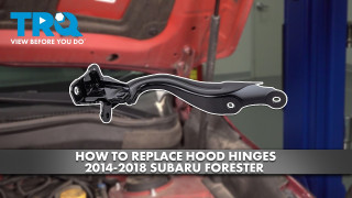 How to Replace Hood Hinges 2014-2018 Subaru Forester