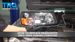 How to Replace Headlights 2003-2008 Subaru Forester
