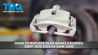 How to Replace Rear Brake Calipers 2009-2010 Dodge Ram 1500