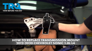 How to Replace Transmission Mount 2012-2020 Chevrolet Sonic 18L L4
