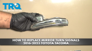 How to Replace Mirror Turn Signals 2016-2023 Toyota Tacoma