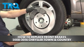 How to Replace Front Brakes 2008-2016 Chrysler Town  Country