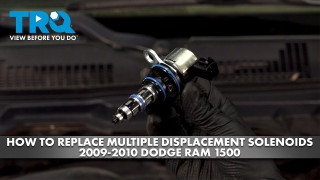 How to Replace Multiple Displacement Solenoids 2009-2010 Dodge Ram 1500