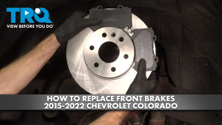 How to Replace Front Brakes 2015-2022 Chevrolet Colorado