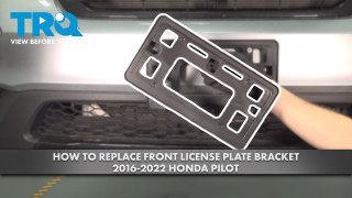 How to Replace License Plate Bracket 2016-2022 Honda Pilot