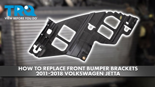 How to Replace Bumper Brackets 2011-2018 Volkswagen Jetta