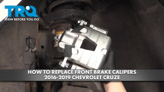 How to Replace Front Brake Calipers 2016-2019 Chevrolet Cruze