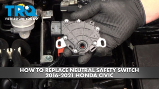 How to Replace Neutral Safety Switch 2016-2021 Honda Civic