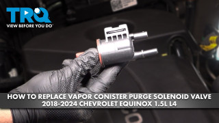 How to Replace Vapor Canister Purge Solenoid Valve 2018-2024 Chevrolet Equinox 15L L4