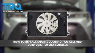 How to Replace Engine Cooling Fan Assembly 2020-2027 Toyota Corolla
