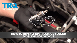 How to Replace Upstream O2 Sensor 2008-2011 Ford Focus 20L L4