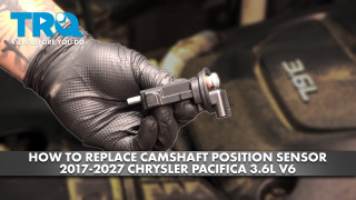 How to Replace Camshaft Position Sensor 2017-2027 Chrysler Pacifica 36L V6