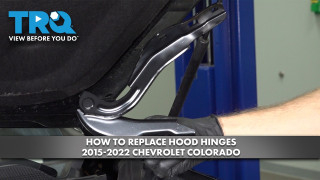 How to Replace Hood Hinges 2015-2022 Chevrolet Colorado
