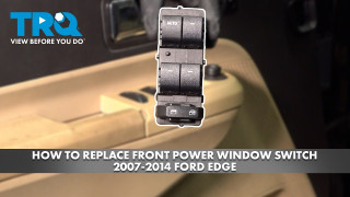 How to Replace Front Power Window Switch 2007-2014 Ford Edge