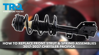 How to Replace Front Strut  Spring Assemblies 2017-2027 Chrysler Pacifica