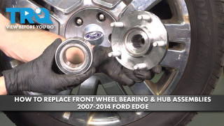How to Replace Front Wheel Bearing  Hub Assemblies 2007-2014 Ford Edge