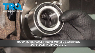 How to Replace Front Wheel Bearings 2016-2021 Honda Civic