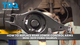 How to Replace Rear Lower Control Arms 2010-2019 Ford Taurus