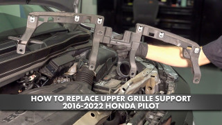 How to Replace Upper Grille Support 2016-2022 Honda Pilot