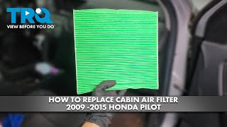 How to Replace Cabin Air Filter 2009-2015 Honda Pilot