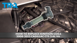 How to Replace Ignition Coils 2008-2013 Cadillac CTS 36L V6