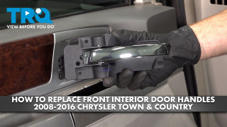 How to Replace Front Interior Door Handles 2008-2016 Chrysler Town  Country