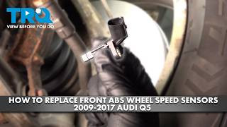 How to Replace Front ABS Wheel Speed Sensors 2009-2017 Audi Q5