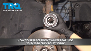How to Replace Front Wheel Bearings 2012-2020 Chevrolet Sonic