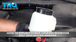 How to Replace Power Steering Pump Reservoir 2017-2024 Nissan Armada