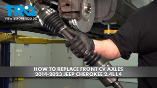 How to Replace Front CV Axles 2014-2023 Jeep Cherokee 24L L4
