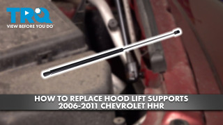 How to Replace Hood Lift Supports 2006-2011 Chevrolet HHR