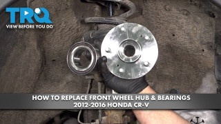 How to Replace Front Wheel Hub  Bearings 2012-2016 Honda CR-V
