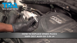How to Replace Spark Plugs 2009-2017 Audi Q5 20L L4
